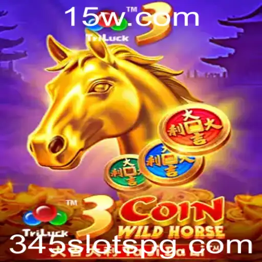 Explorando o Fascinante Mundo de 3CoinWildHorse e a Emoção dos 345 Slots