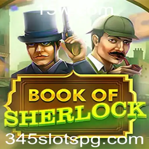 Descubra o Fascinante Mundo de 'BookOfSherlock' com 345 Slots
