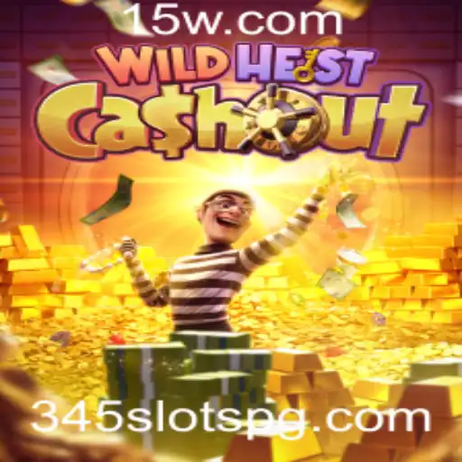 WildHeistCashout: Conheça o Novo Fenômeno de Slots 345